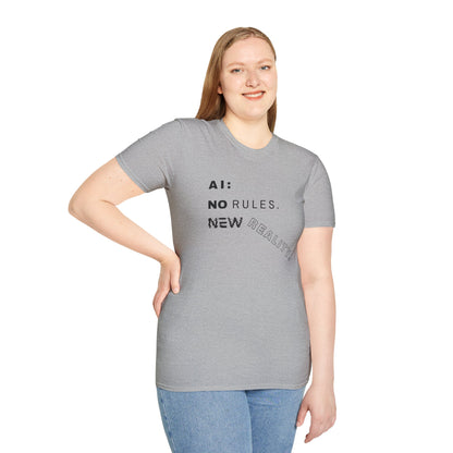 AI: No Rules New Reality | Unisex Soft Blend T-Shirt