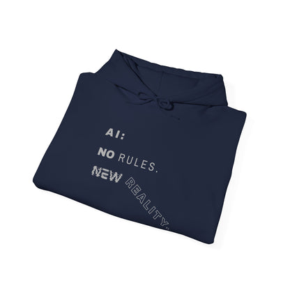 AI: No Rules New Reality | Unisex Hoodie