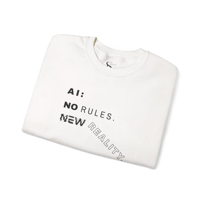 AI: No Rules New Reality | Unisex Crewneck Sweatshirt