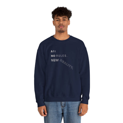 AI: No Rules New Reality | Unisex Crewneck Sweatshirt