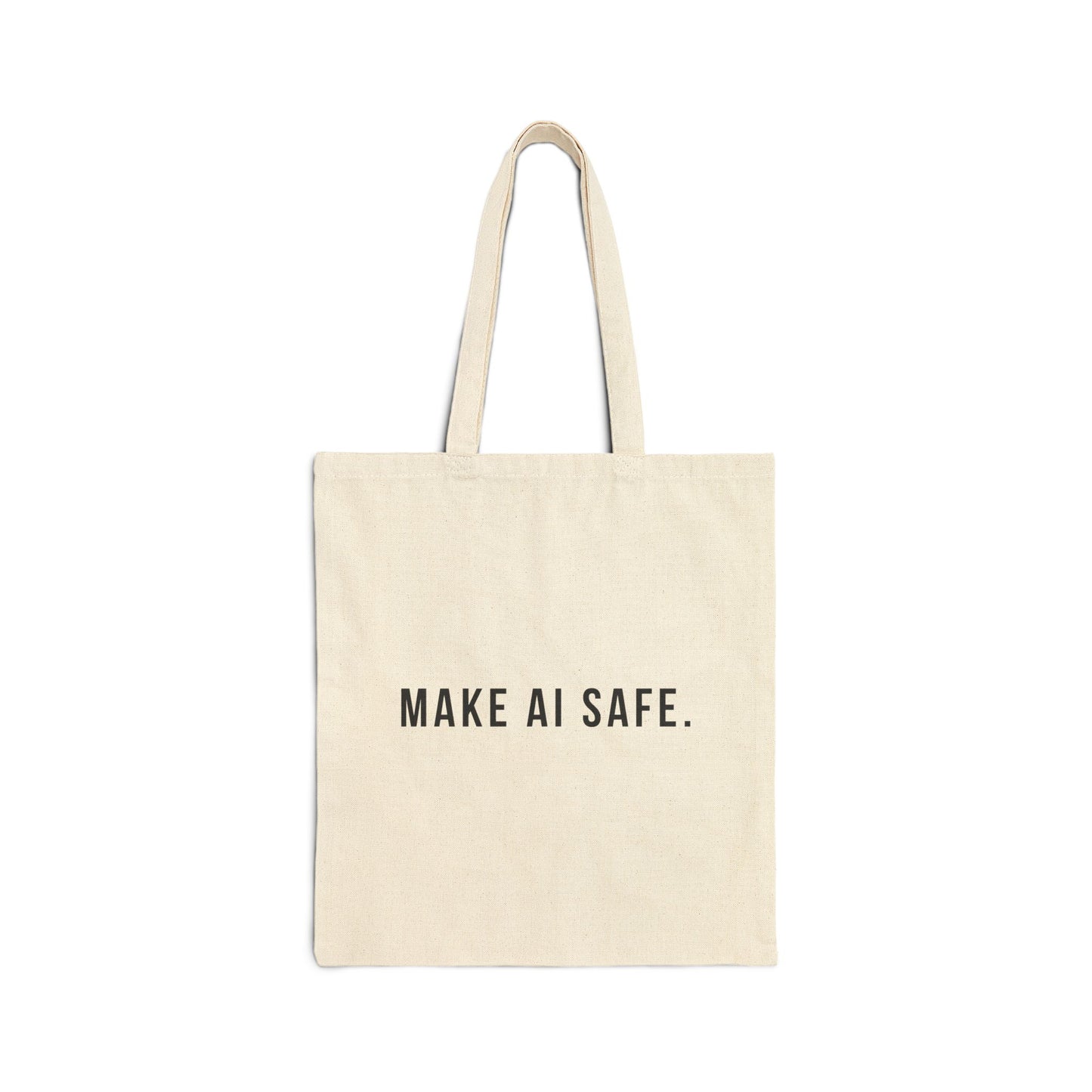 Make AI Safe | Cotton Canvas Tote Bag