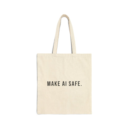 Make AI Safe | Cotton Canvas Tote Bag