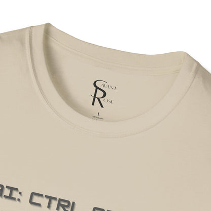 AI: CTRL or Be Controlled | Unisex Soft Blend T-Shirt