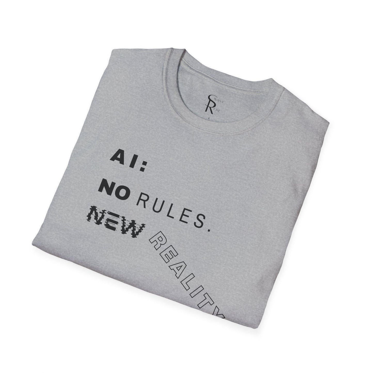 AI: No Rules New Reality | Unisex Soft Blend T-Shirt