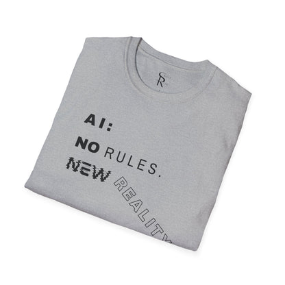 AI: No Rules New Reality | Unisex Soft Blend T-Shirt