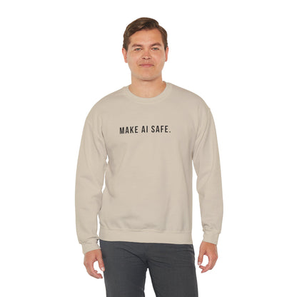 Make AI Safe | Unisex Crewneck Sweatshirt