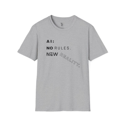 AI: No Rules New Reality | Unisex Soft Blend T-Shirt