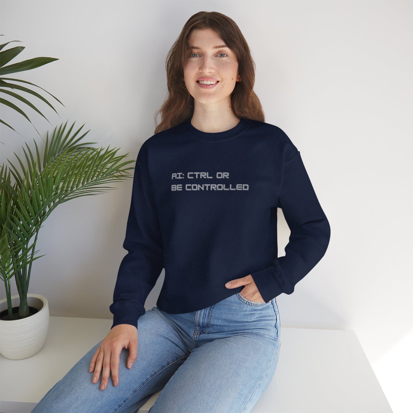 AI: CTRL or Be Controlled | Unisex Crewneck Sweatshirt