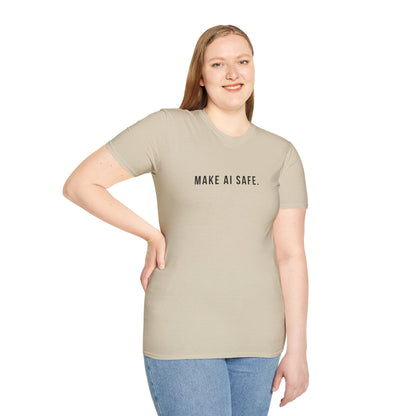 Make AI Safe | Unisex Soft Blend T-Shirt