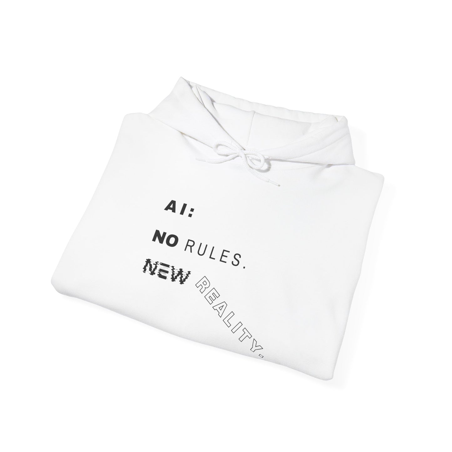 AI: No Rules New Reality | Unisex Hoodie