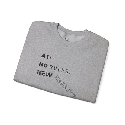 AI: No Rules New Reality | Unisex Crewneck Sweatshirt