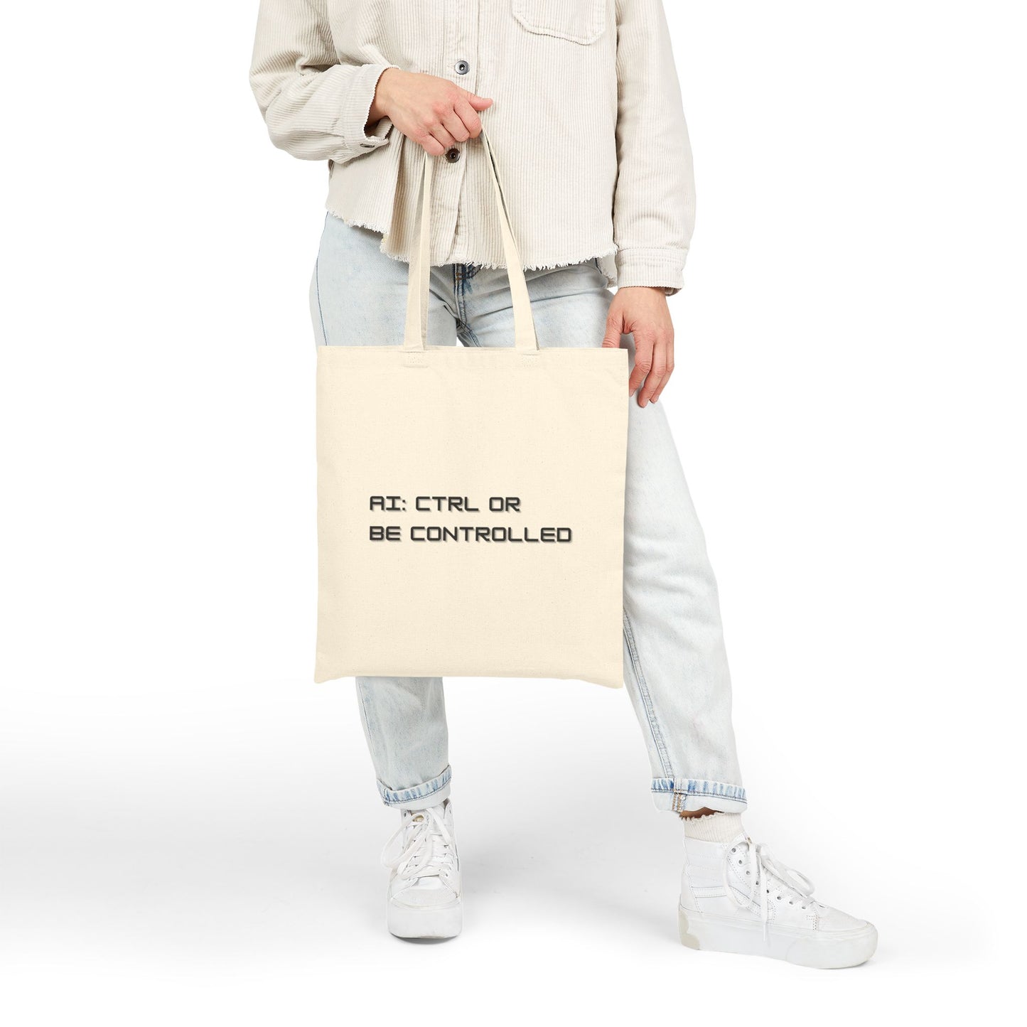 AI: CTRL or Be Controlled | Cotton Canvas Tote Bag