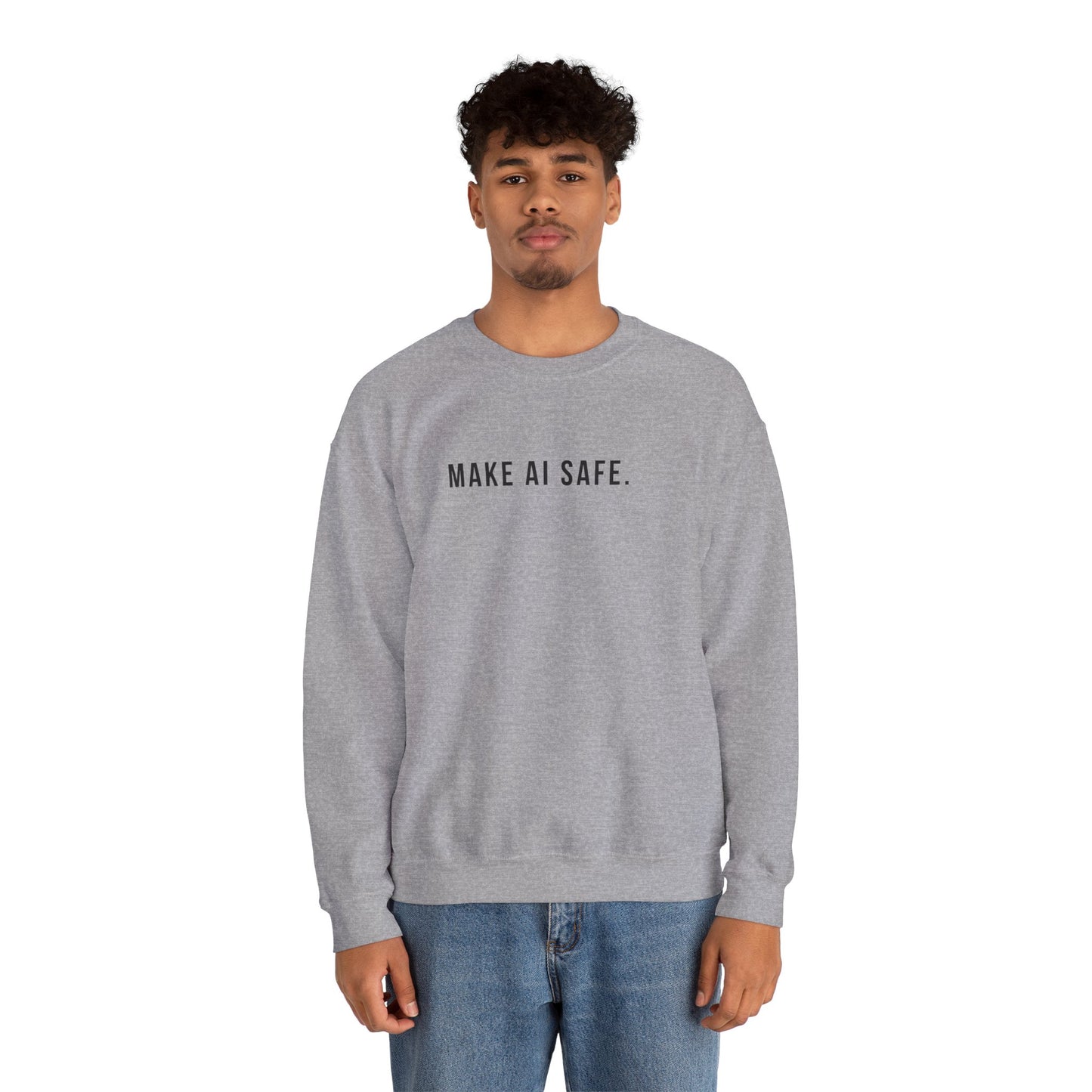 Make AI Safe | Unisex Crewneck Sweatshirt