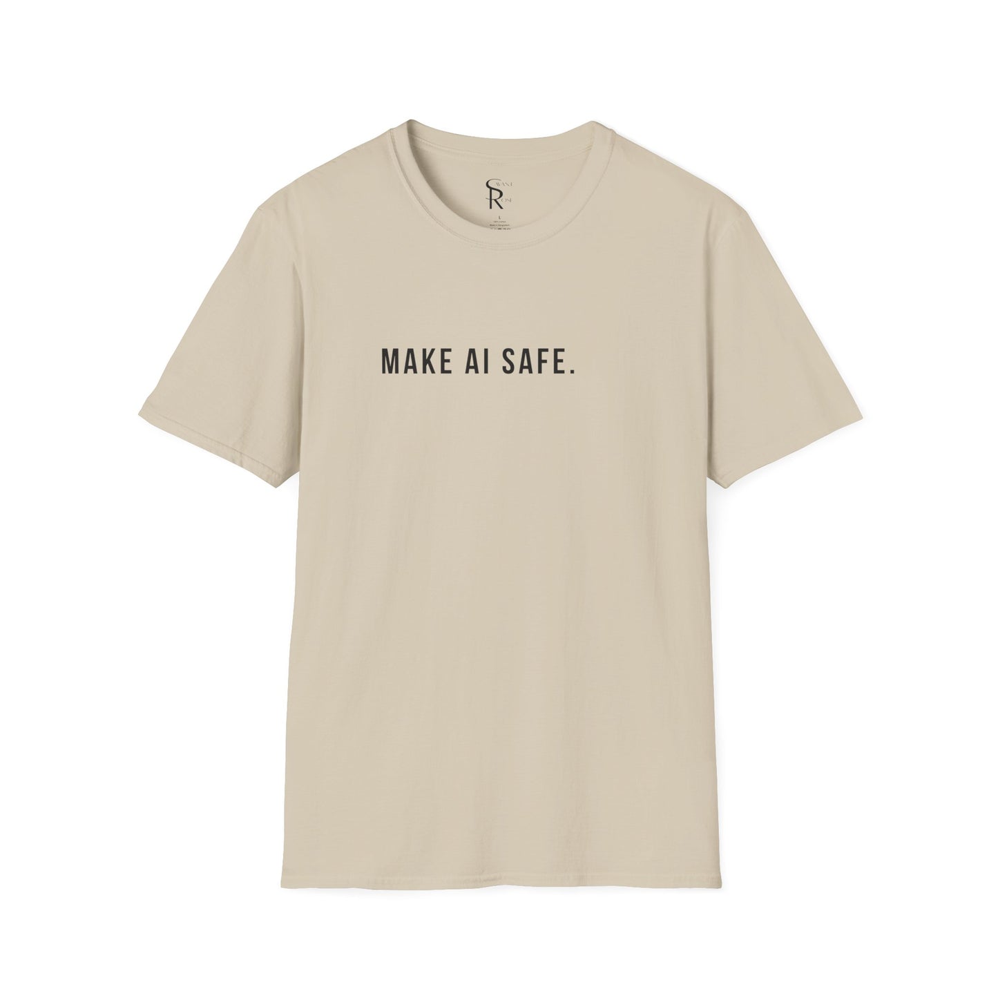 Make AI Safe | Unisex Soft Blend T-Shirt