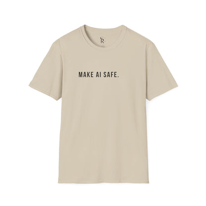 Make AI Safe | Unisex Soft Blend T-Shirt