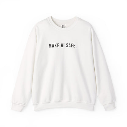 Make AI Safe | Unisex Crewneck Sweatshirt