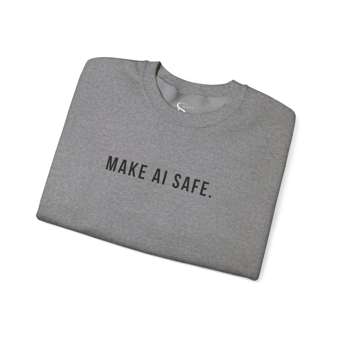 Make AI Safe | Unisex Crewneck Sweatshirt