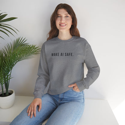 Make AI Safe | Unisex Crewneck Sweatshirt