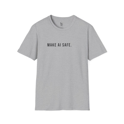 Make AI Safe | Unisex Soft Blend T-Shirt