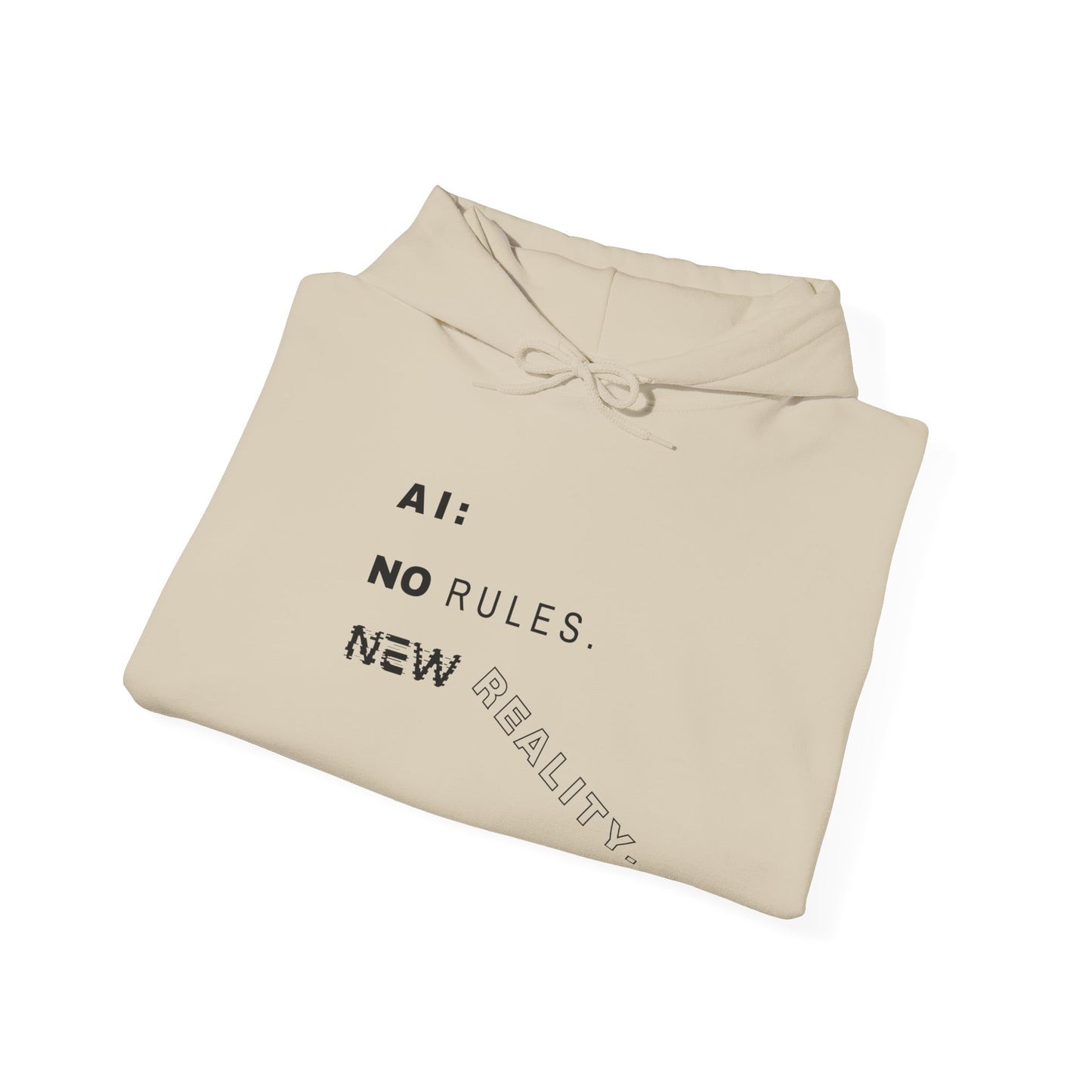 AI: No Rules New Reality | Unisex Hoodie