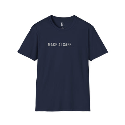 Make AI Safe | Unisex Soft Blend T-Shirt