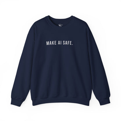 Make AI Safe | Unisex Crewneck Sweatshirt