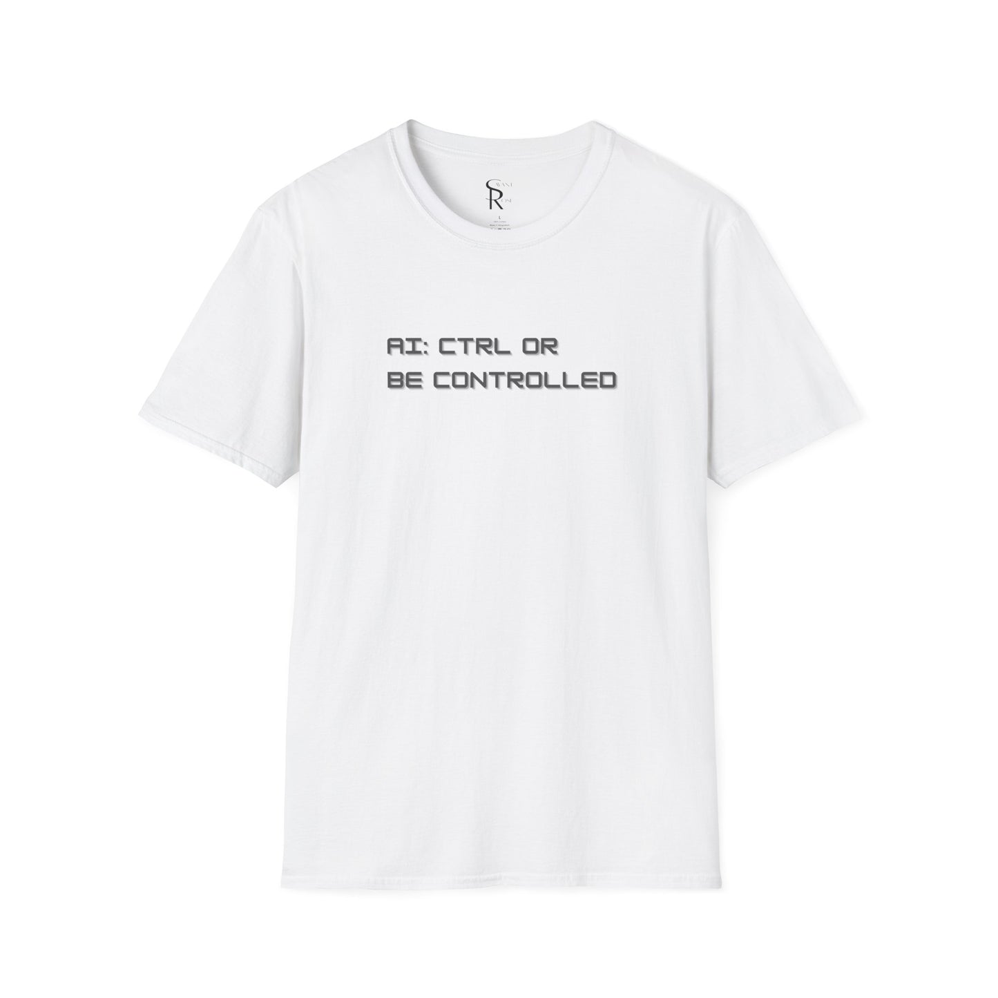 AI: CTRL or Be Controlled | Unisex Soft Blend T-Shirt