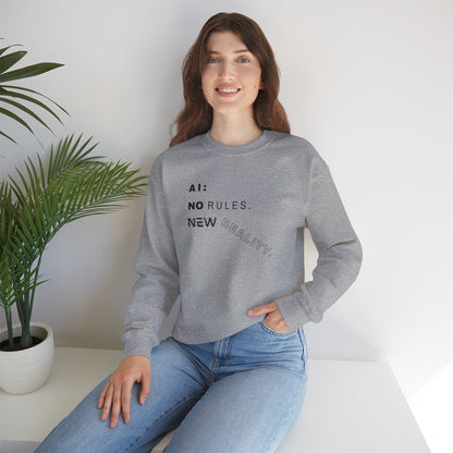 AI: No Rules New Reality | Unisex Crewneck Sweatshirt
