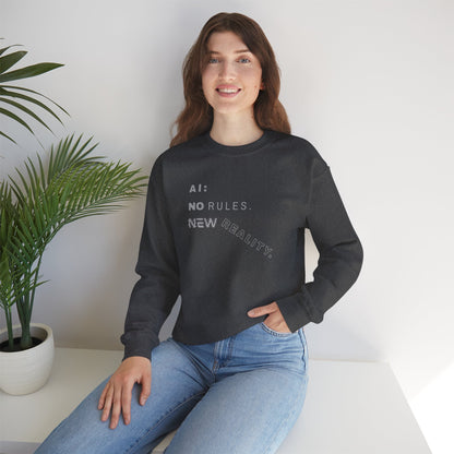 AI: No Rules New Reality | Unisex Crewneck Sweatshirt