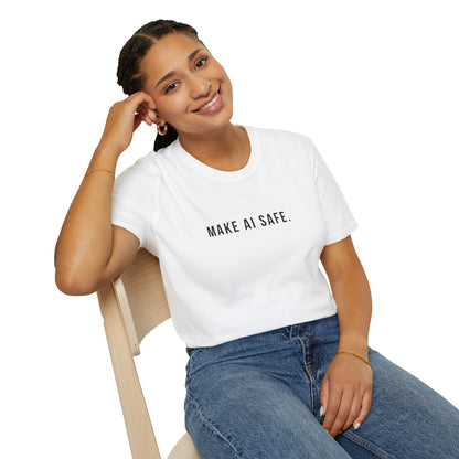 Make AI Safe | Unisex Soft Blend T-Shirt