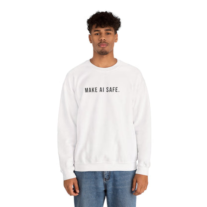 Make AI Safe | Unisex Crewneck Sweatshirt