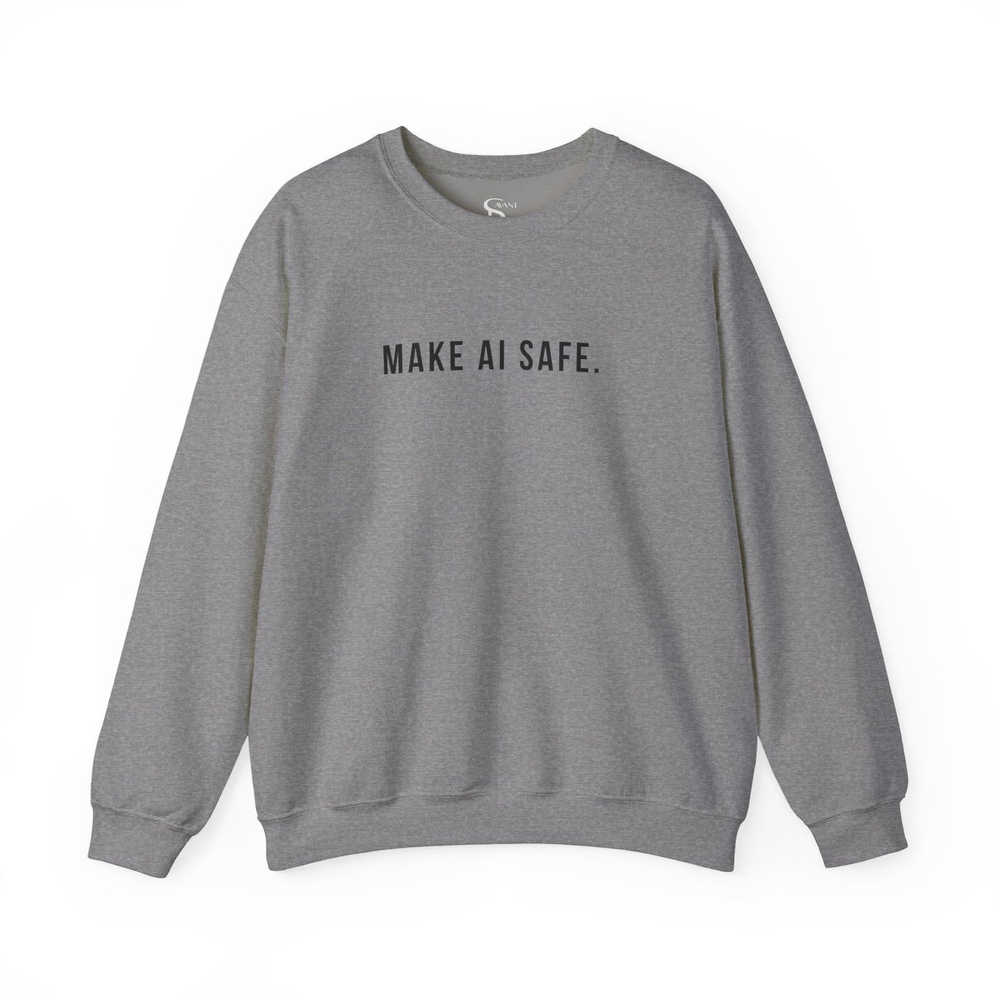 Make AI Safe | Unisex Crewneck Sweatshirt