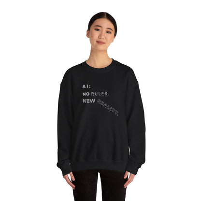 AI: No Rules New Reality | Unisex Crewneck Sweatshirt