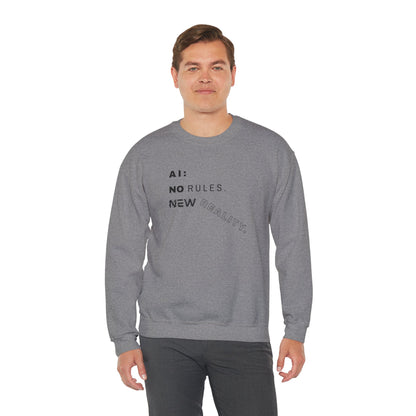 AI: No Rules New Reality | Unisex Crewneck Sweatshirt