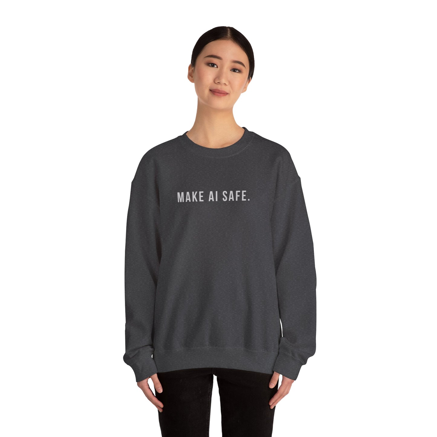 Make AI Safe | Unisex Crewneck Sweatshirt