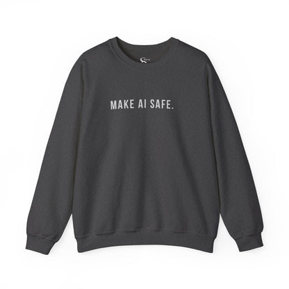 Make AI Safe | Unisex Crewneck Sweatshirt
